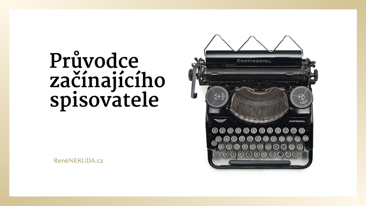 Průvodce začínajícího spisovatele
